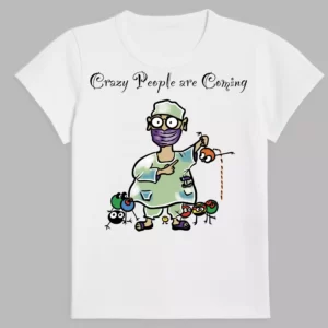 white t-shirt with a print of crazy doctor